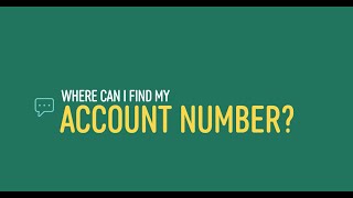 Where can I find my Customer Account Number? | Managing Your SCE Account