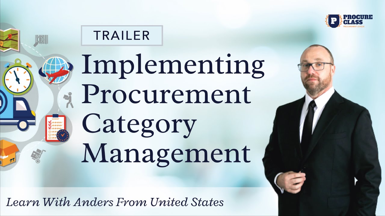 Implementing Procurement Category Management