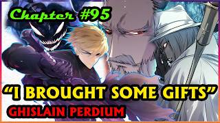 (95) GHISLAIN PERDIUM: “I BROUGHT SOME GIFTS”