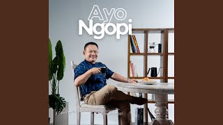 Download lagu AYO NGOPI (Remastered 2025) mp3