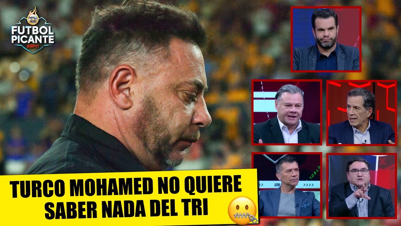 TURCO MOHAMED está DOLIDO y le CIERRA LA PUERTA a poder dirigir SELECCIÓN MEXICANA | Futbol Picante