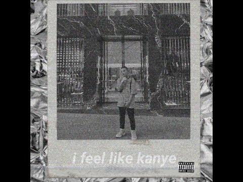 KING CLAVAS - I FEEL LIKE KANYE (official audio)
