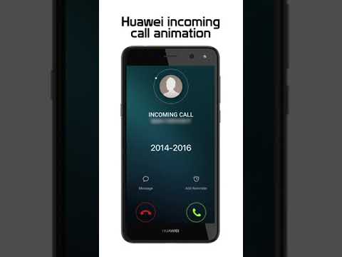 Huawei incoming call animation
