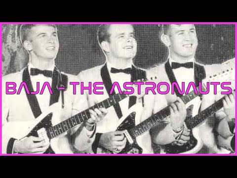 Baja by The Astronauts - a Lee Hazlewood-penned surf guitar classic