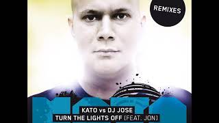 Kato feat  Jon   Turn The Lights Off YASTREB Remix