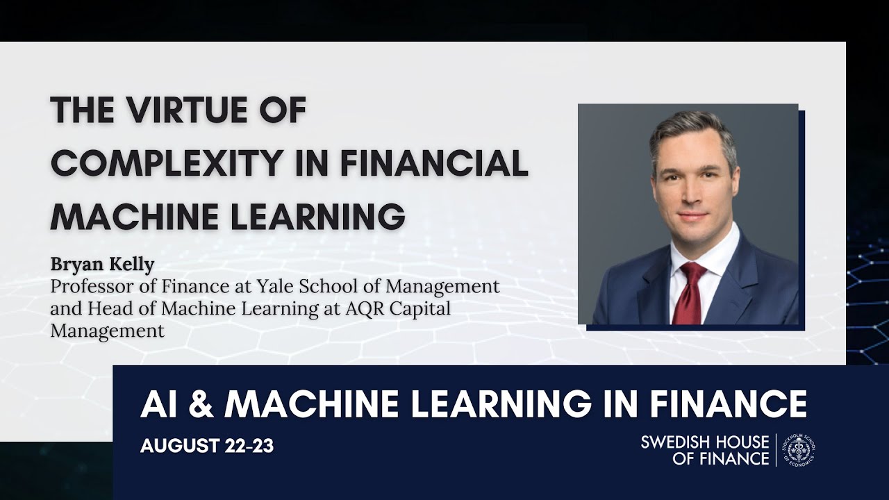 AI & Machine Learning in Finance: The Virtue of Complexity in Financial Machine Learning
