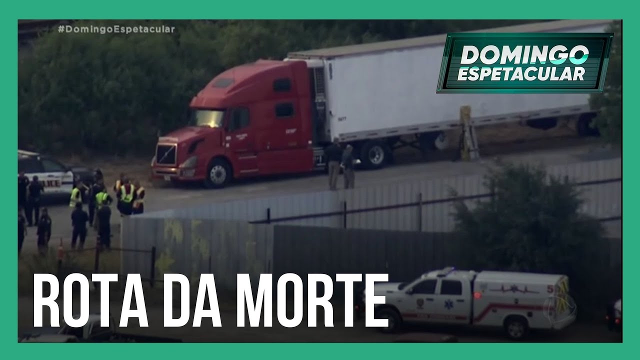 Após tragédia em caminhão, reportagem percorre as rotas da morte dos imigrantes ilegais nos EUA