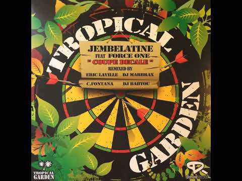Jembelatine Feat Force One ‎– Coupe Decale (Eric Laville Remix)