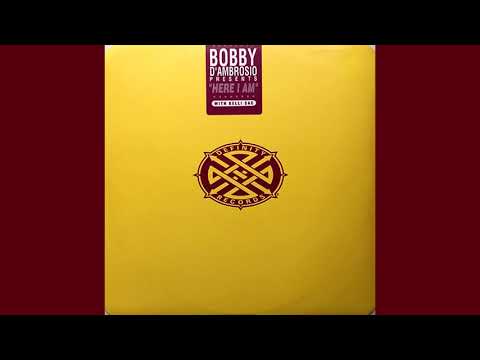 Bobby D'Ambrosio - Here I Am (feat. Kelli Sae) [David Morales Club Mix]