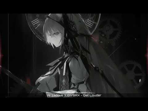 Nightstyle - Get Louder [Arzadous X GVBRX]