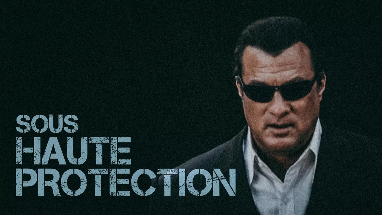 Steven Seagal | Under High Protection (Action, Thriller) Full Movie