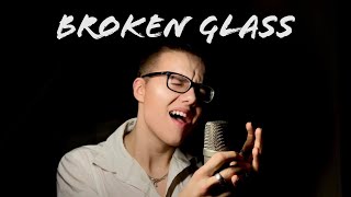 Sia - Broken Glass (Male Cover by Truu)