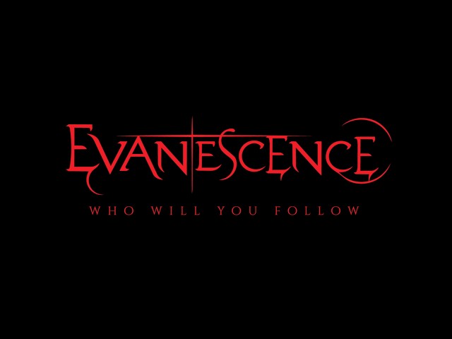 Evanescence - Who Will You Follow (Official Lyric Video) SDDEFAULT Thumbnail