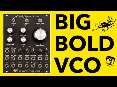 Complex Morphing VCO, Subs, FM & more // The Wave Transformer by Earthquaker Devices (Eurorack Demo)
