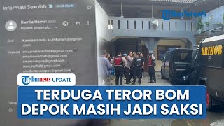 Update Kasus Teror Bom di Depok: Terduga Pelaku Teror Bom Masih Jadi Saksi, Ngaku Emailnya Diretas