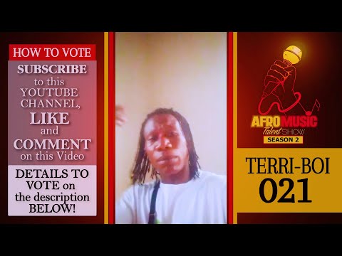 TERRI-BOI  |  AFROMUSIC  TALENT SHOW  "SEASON 2"  |  LAGOS  |  NIGERIA  |  ELEGANT EMPIRE