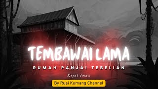 Download lagu TEMBAWAI LAMA | TUSUN 2 mp3