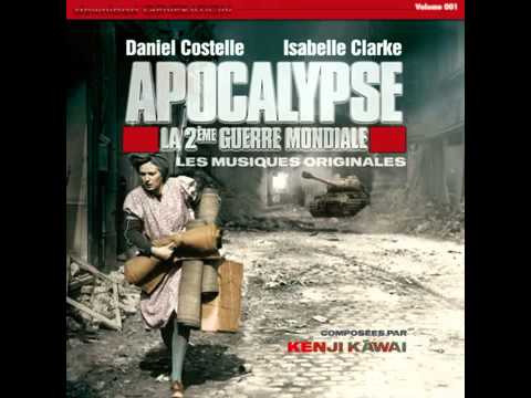 Apocalypse The Second World War Soundtrack (26) Closing Theme