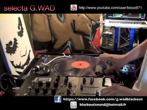 SELECTA G.WAD from BLACKOUT SOUND SYSTEM