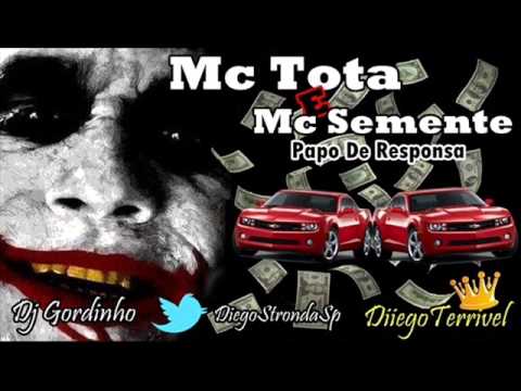 Mc Tota e Mc Semente Papo De Responsa