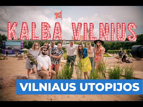 Didžiausios Vilniaus utopijos - neįgyvendinti projektai | Kalba Vilnius | E04
