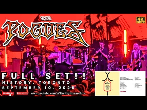 THE POGUES | Full Set! 4K! | Celtic Punk Chaos Live! | History | Toronto | Sept 10, 2025