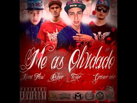Me Has Olvidado - ToserOne & Griser Nsr &Rober Nsr & Komiflow [Audio Oficial]