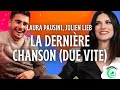 LA DERNIÈRE CHANSON (DUE VITE) - Laura Pausini, Julien Lieb (Testo/Lyrics)