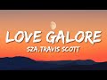 SZA Love Galore Lyrics Ft Travis Scott