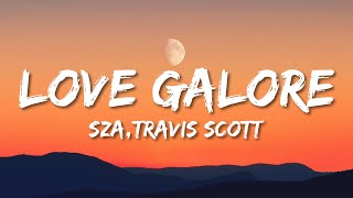 SZA - Love Galore (Lyrics) ft. Travis Scott