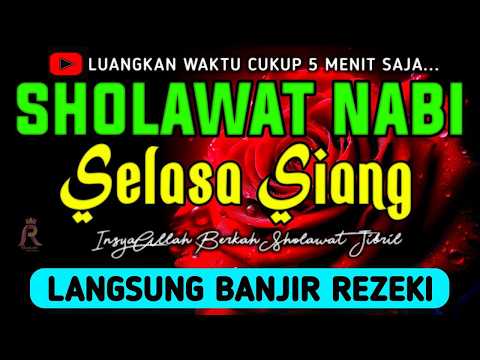 SHOLAWAT JIBRIL PENARIK REZEKI PALING DAHSYAT, Sholawat Nabi Muhammad SAW, SALAWAT PALING MERDU