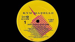 Kym Mazelle – Don't Scandalize My Name (Hurley's Deep Dub)