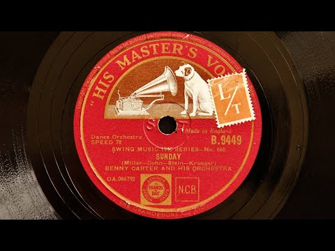 Benny Carter and His Orchestra – Sunday (1945)