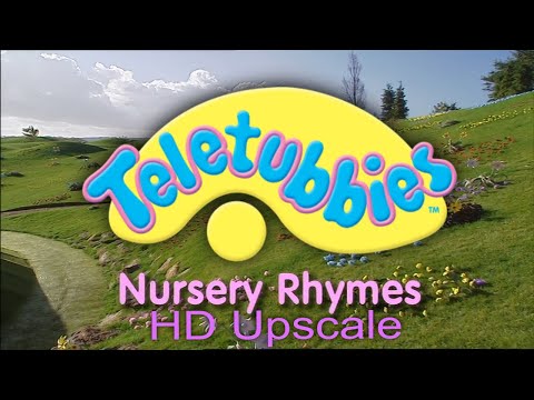 Teletubbies: Nursery Rhymes (1998 - UK) (HD Upscale)