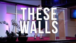 THESE WALLS | Daughter of Zion