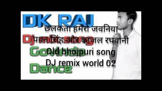 Download lagu Chhalakata Hamro Jawaniya Dj Veeru Allahabad djgovindaraj.in mp3