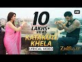 Katakuti Khela Lyrical Video Zulfiqar Dev Nusrat Shaan Shreya Ghoshal Srijit 2016
