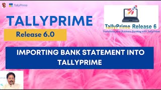 TallyPrime REL 6.0 – How to Import Bank Statement into TallyPrime