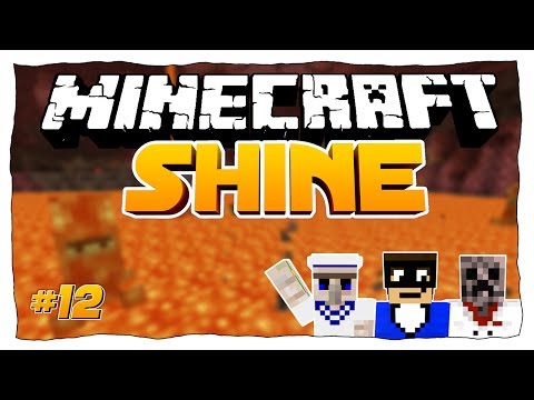 TODESANGST IN DER HÖLLE & LUC STIRBT?! - MINECRAFT SHINE • #12 // Nunan | #SHINEMC