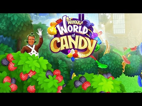 Wonka's World of Candy – Match 3 (Gameplay Android)