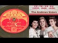 The Andrews Sisters - Jack, Jack, Jack - 78 rpm - Decca M23295 - 1947