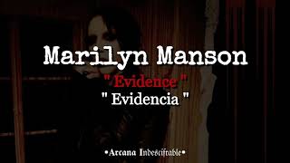 Marilyn Manson - Evidence | Sub Español //Lyrics