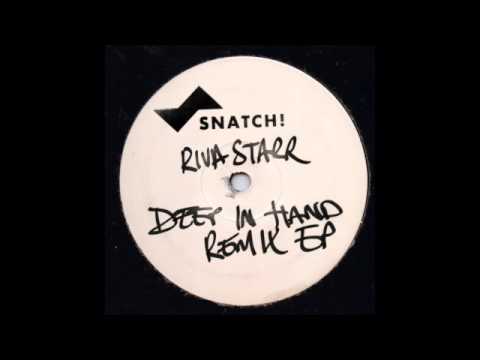 Riva Starr - In The Morning (NiCe7 It Will Be Remix) [Snatch! Records]