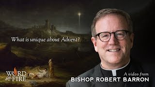 What&#39;s Unique About Advent (Advent Reflections)