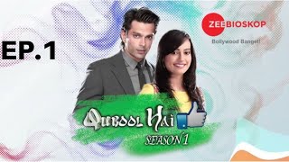 Qubool Hai S1  Full Episode - 1  Zee Bioskop