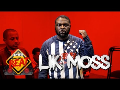 HHS1987 Presents Body The Beat: Lik Moss (Produced by E-Money of The BeatEm' Up Boyz)