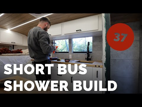 Short Bus Skoolie Shower Build - Bus Build Episode 37