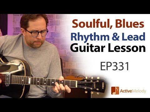 Learn a soulful, blues rhythm and lead in this blues guitar tutorial - EP331