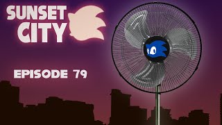 Samset City FT, Sam Procrastinates - Episode 79