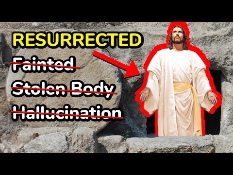Every Piece Of Evidence For Jesus’ Resurrection